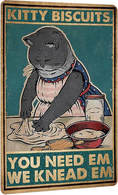 Cat Sign Kitty Biscuits We Knead Em You Need Em Retro Metal Tin Sign Metal Poster for Home Coffee Wall Decor 8x12 Inch